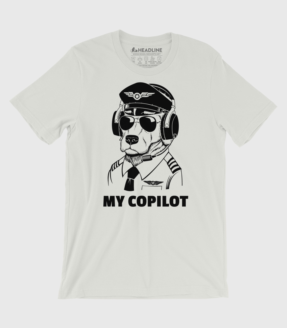 dog is my copilot shirt