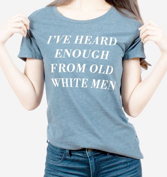 Heard Enough From Old White Men