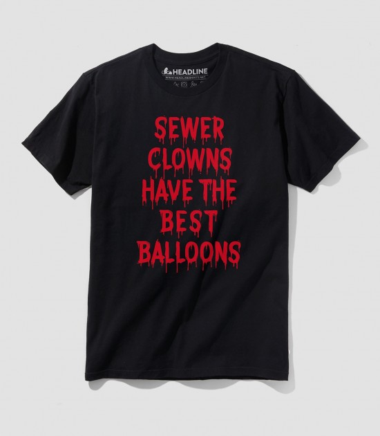 Sewer Clowns Have The Best Balloons