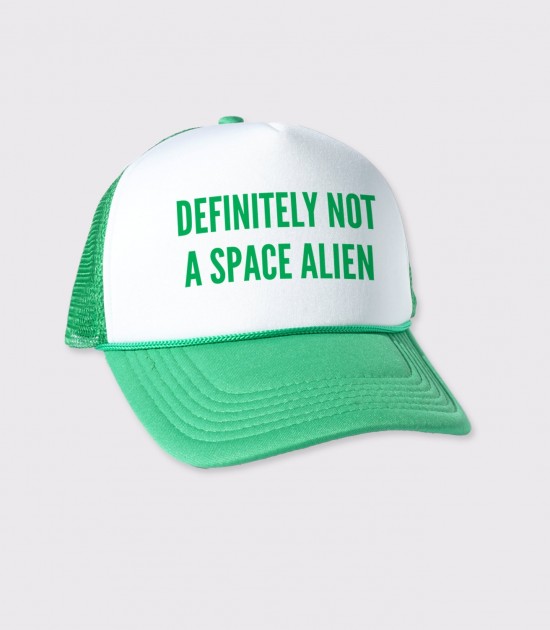 Definitely Not an Alien Trucker Cap
