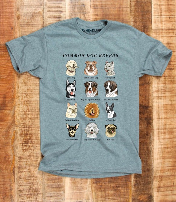 Common Dog Breeds Funny T-Shirt Headline Shirts