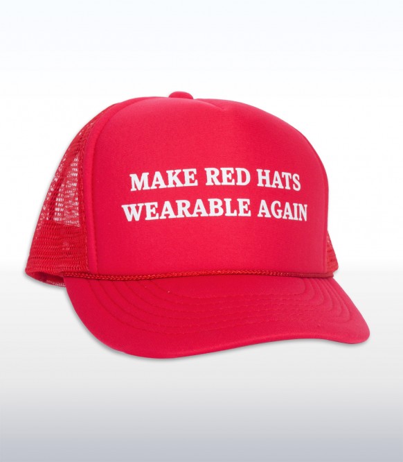 Make Red Hats Wearable Again Funny Trucker Cap Hat Headline Shirts 2329