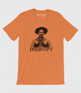 Pancho Villa: Disrupt