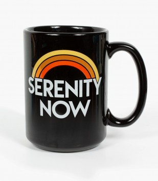 Serenity Now Mug