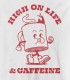 High On Life & Caffeine